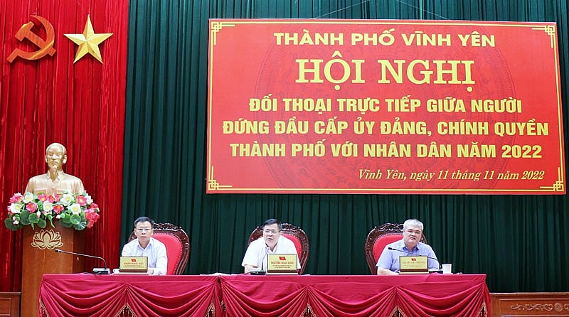 Thành phố Vĩnh Yên: Tổ chức đối thoại trực tiếp giữa người đứng đầu cấp ủy Đảng, chính quyền với nhân dân năm 2022