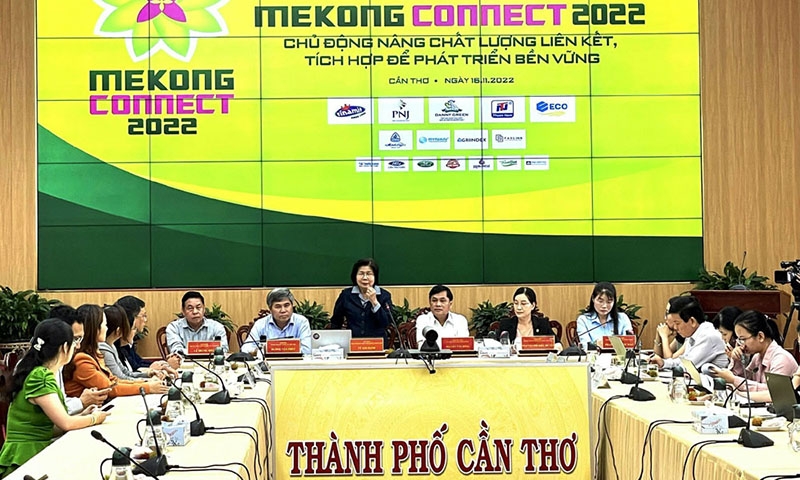Mekong Connect 2022: Chủ động nâng chất lượng liên kết, tích hợp để phát triển bền vững