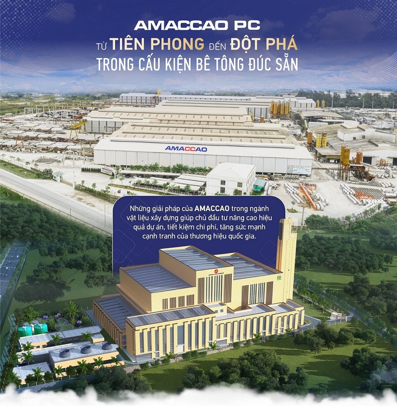 AMACCAO PC: Từ tiên phong đến đột phá trong ngành cấu kiện bê tông đúc sẵn
