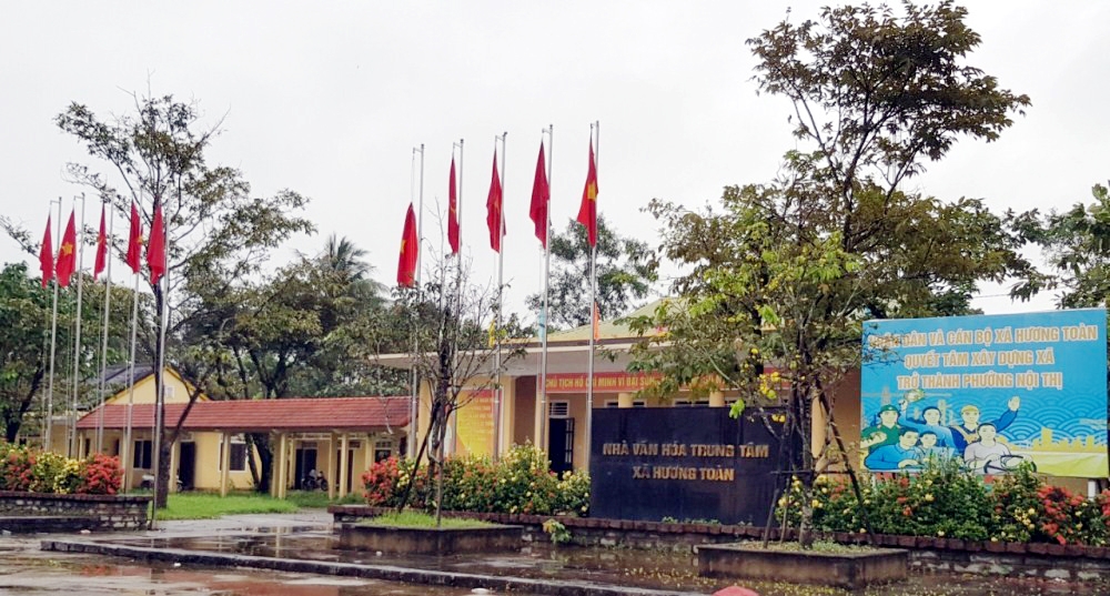 Thừa Thiên – Huế: Xã Hương Toàn hoàn thành nông thôn mới nâng cao để sẵn sàng thành lập phường