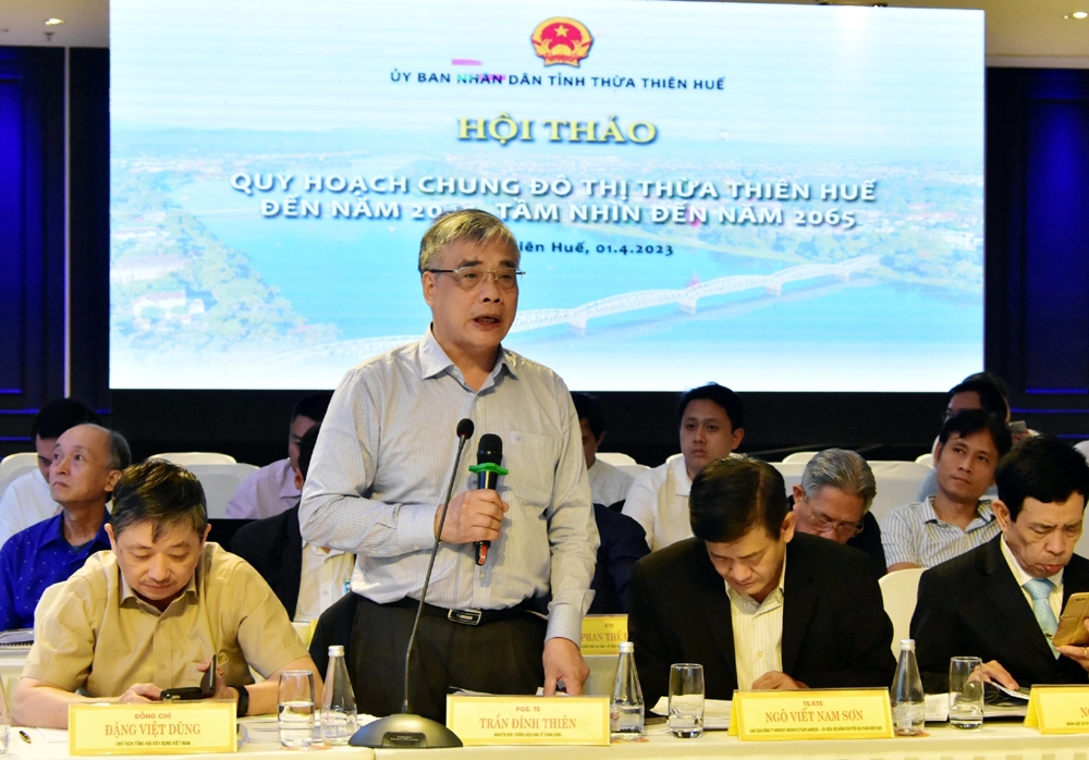 Hội thảo lấy ý kiến chuyên gia về Quy hoạch chung đô thị Thừa Thiên - Huế đến năm 2065