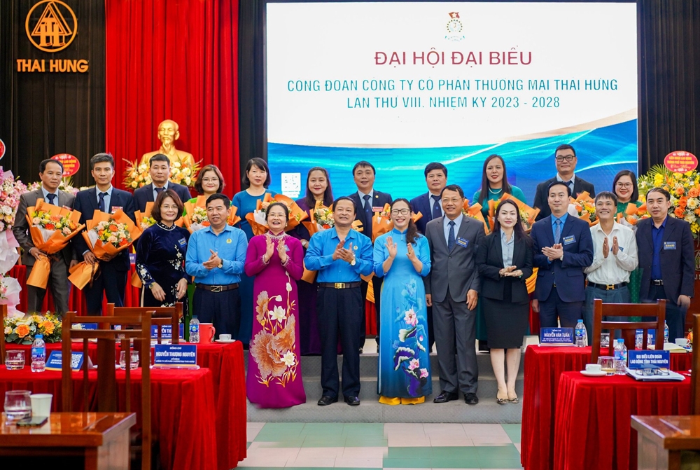 Công đoàn Công ty CP thương mại Thái Hưng tổ chức thành công Đại hội Đại biểu lần thứ VIII, nhiệm kỳ 2023 – 2028