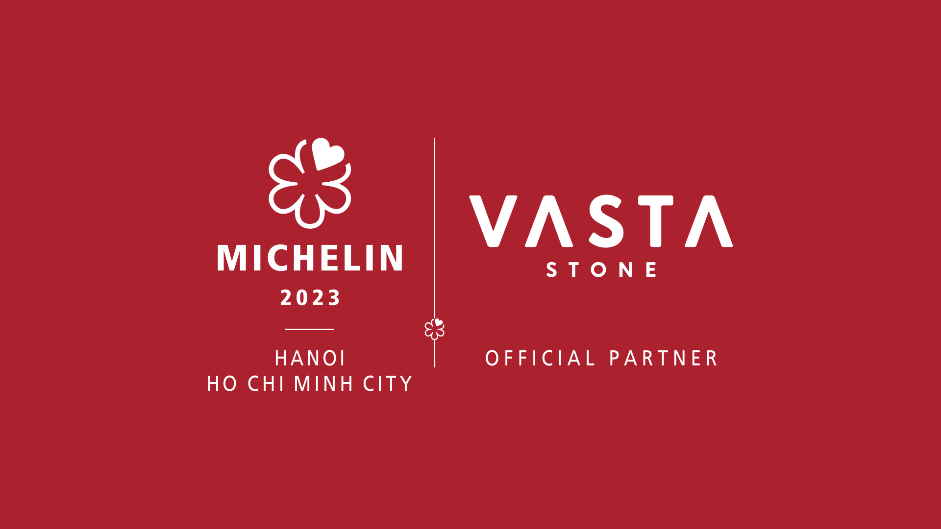 Vasta Stone hợp tác với MICHELIN Guide góp phần quảng bá ẩm thực danh giá của Việt Nam ra thế giới