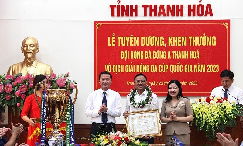 Thanh Hóa: Tuyên dương, khen thưởng Câu lạc bộ Đông Á vô địch Cúp Quốc gia năm 2023