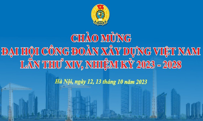 Tăng cường tuyên truyền hướng tới Đại hội XIII Công đoàn Việt Nam