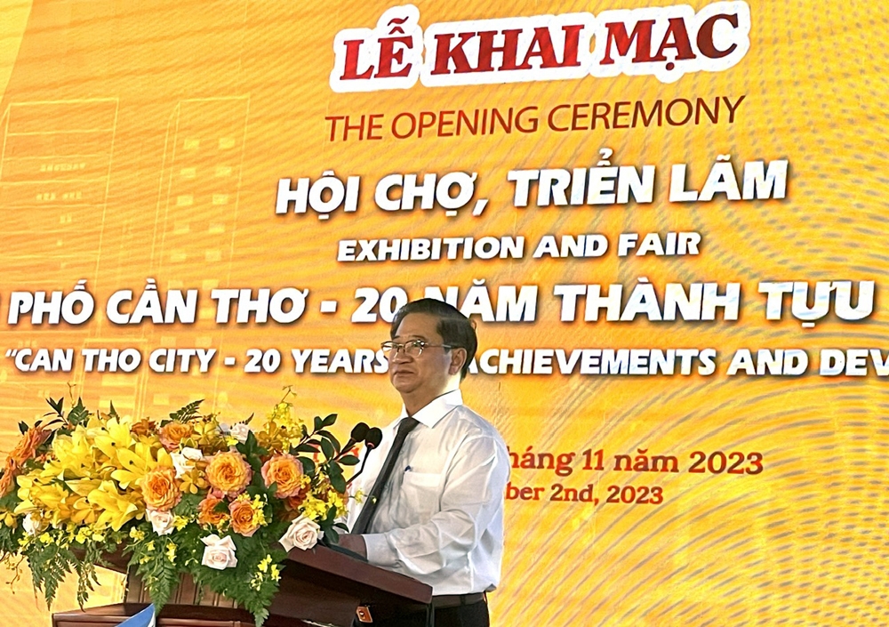 Khai mạc Hội chợ, triển lãm “Thành phố Cần Thơ - 20 năm thành tựu và phát triển”