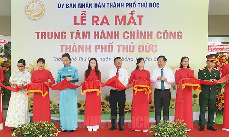 Thành phố Hồ Chí Minh: Ra mắt Trung tâm Hành chính công Thành phố Thủ Đức