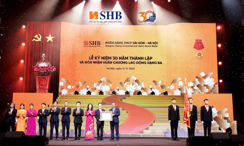 SHB nhận huân chương Lao động hạng Ba nhân kỷ niệm 30 năm thành lập