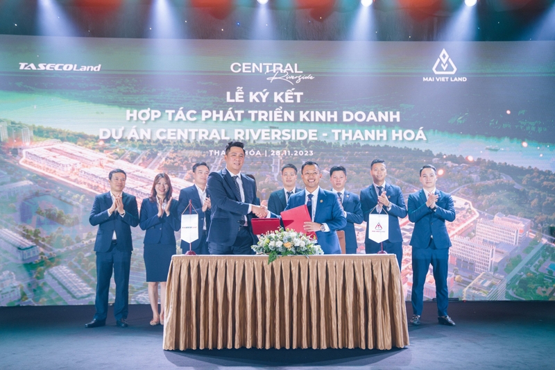 Taseco Land bắt tay Mai Việt Land kick off dự án “siêu phẩm” Central Riverside tại Thanh Hoá