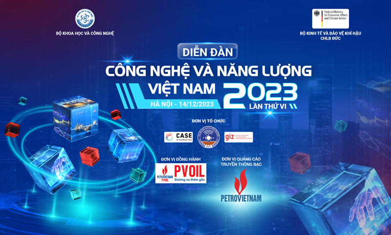 Sắp tổ chức chương trình Diễn đàn Công nghệ và Năng lượng Việt Nam 2023 lần thứ 6