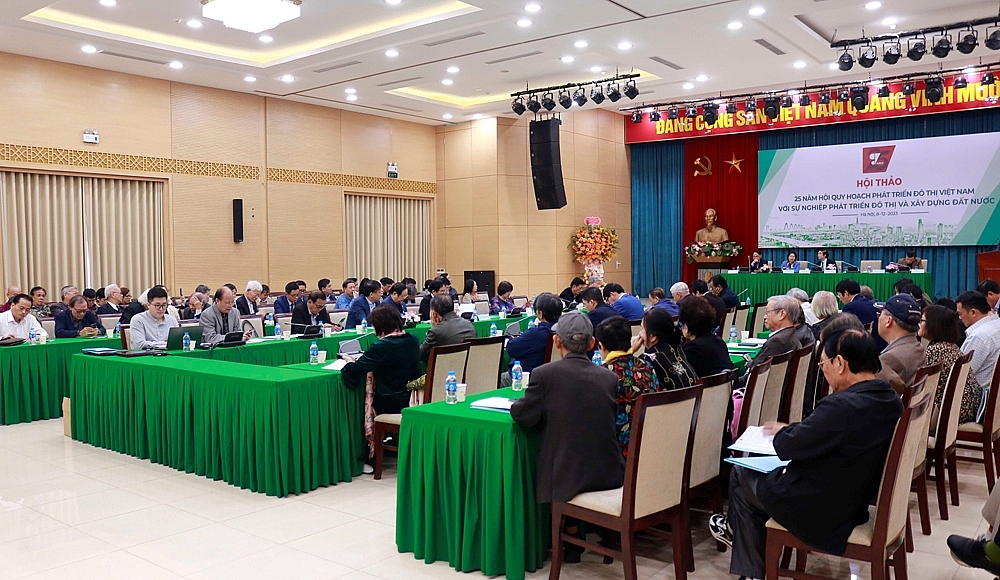 Hội thảo 25 năm Hội Quy hoạch phát triển đô thị Việt Nam với sự nghiệp phát triển đô thị và xây dựng đất nước