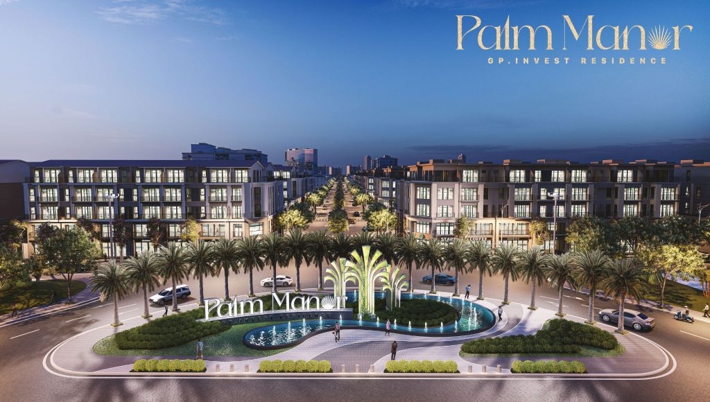 Đánh giá dự án Palm Manor: Khám phá khả năng đầu tư và an cư trong tương lai