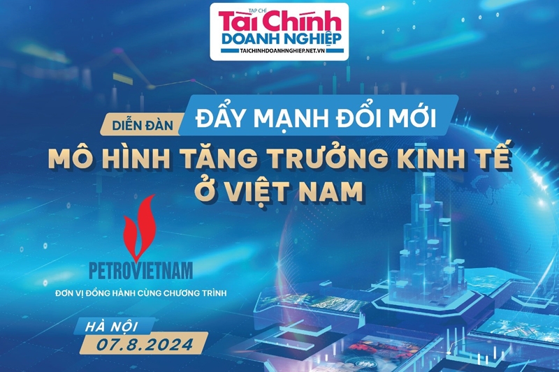 Diễn đàn đẩy mạnh đổi mới mô hình tăng trưởng kinh tế ở Việt Nam - Sáng kiến và giải pháp để tăng trưởng đột phá