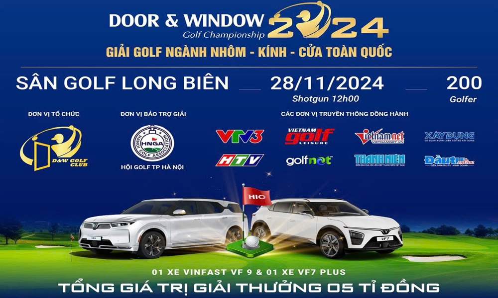 Giải Golf ngành nhôm, kính, cửa toàn quốc 2024: Một sự kiện đẳng cấp dành cho các Golfer Việt Nam