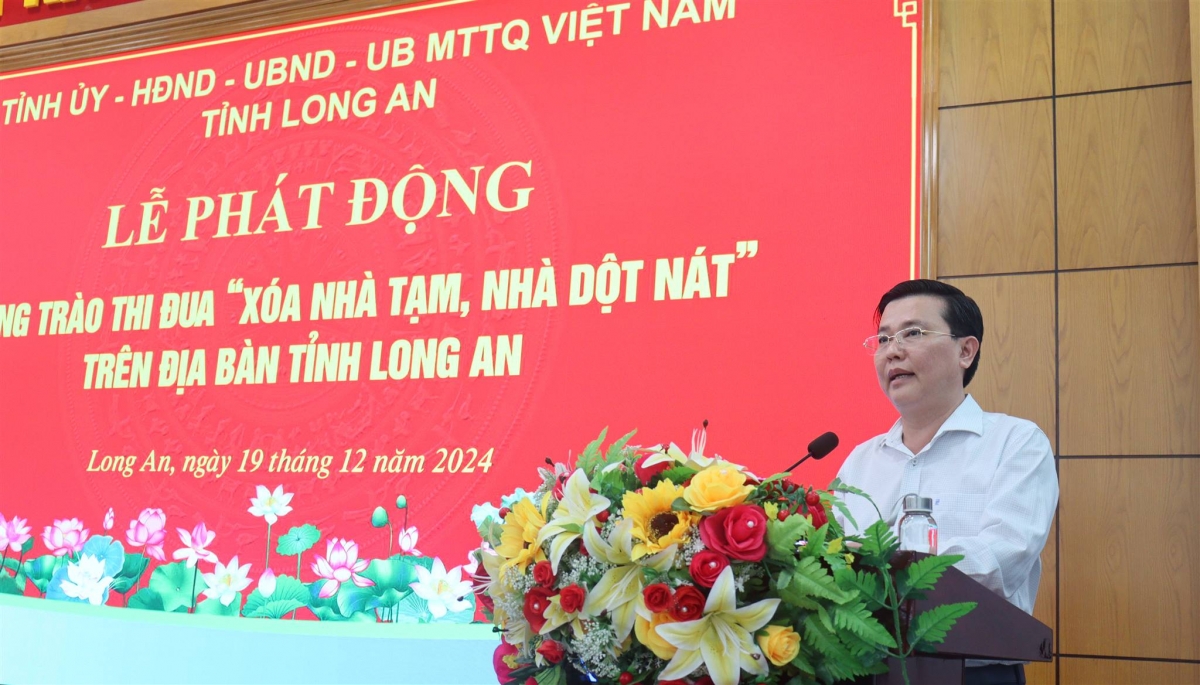 Long An phát động phong trào thi đua “xóa nhà tạm, nhà dột nát” trê n địa bàn tỉnh đến năm 2025