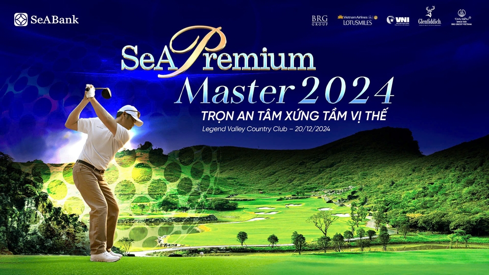 SeABank: Ra mắt định vị giá trị mới SeAPremium và tổ chức giải golf kết nối cộng đồng tinh hoa