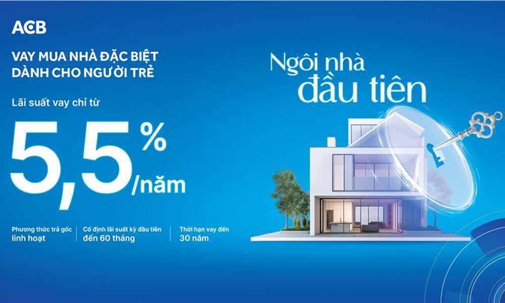 Ngân hàng ACB tiên phong cho vay mua nhà đặc biệt dành cho người trẻ, lãi suất hấp dẫn từ 5,5%/năm