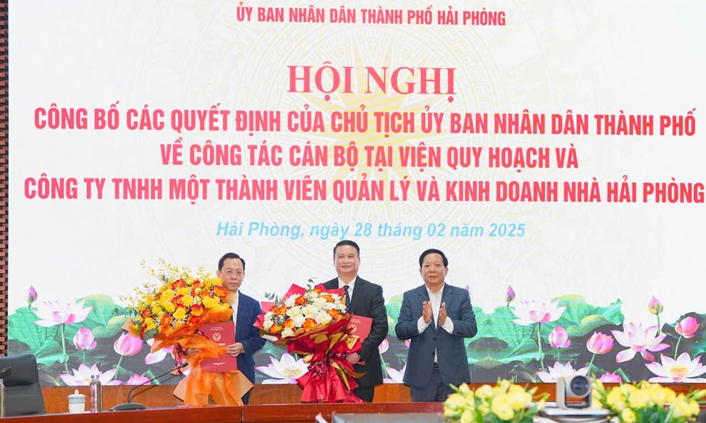 Hải Phòng: Bổ nhiệm Viện trưởng Viện Quy hoạch và Chủ tịch Công ty TNHH MTV Quản lý và Kinh doanh nhà