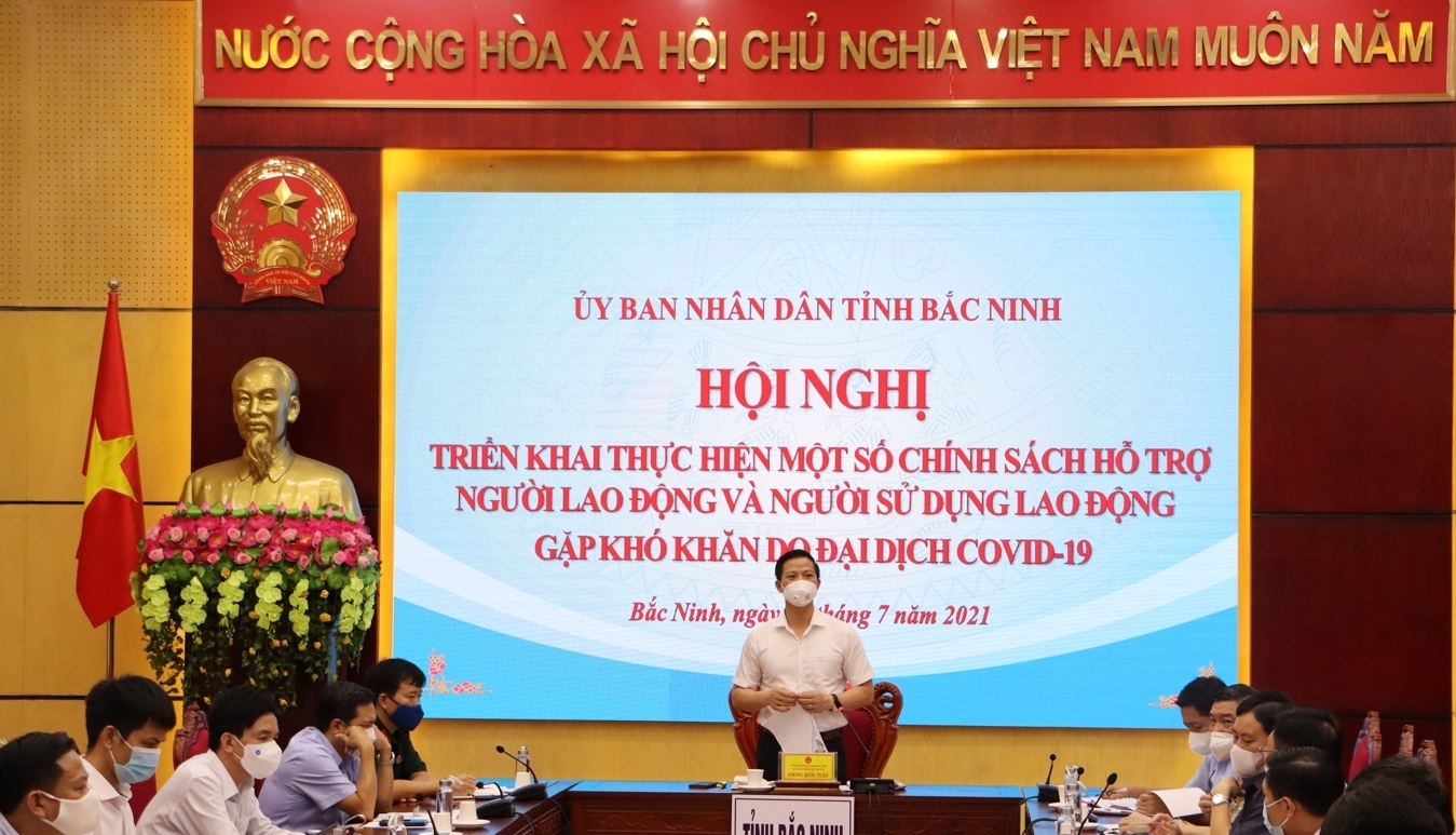 Bắc Ninh triển khai chính sách hỗ trợ người lao động và người sử dụng lao động gặp khó khăn do đại dịch Covid-19