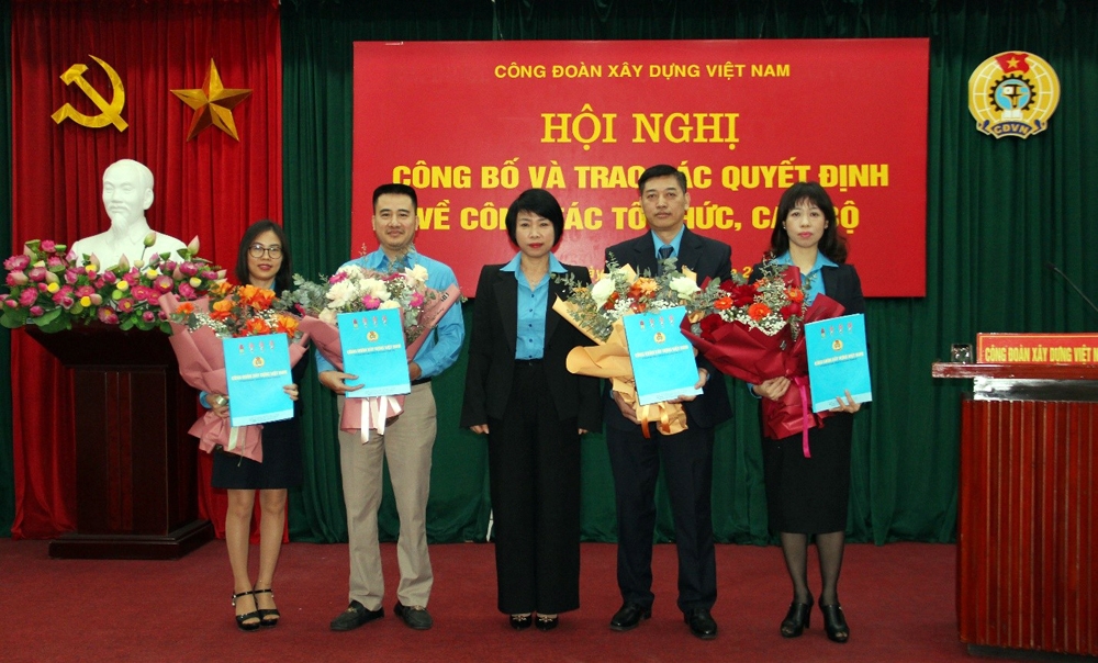 Công đoàn Xây dựng Việt Nam: Kiện toàn lại tổ chức, nhân sự tại cơ quan