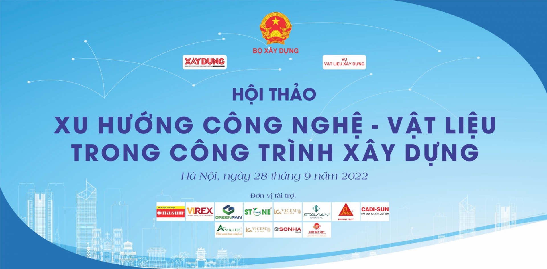 Sắp diễn ra Hội thảo “Xu hướng công nghệ vật liệu trong công trình xây dựng”